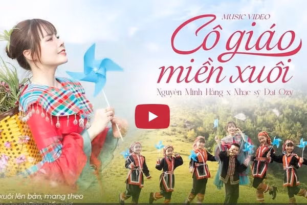'Cô giáo miền xuôi' mang tiếng hát đến bản làng