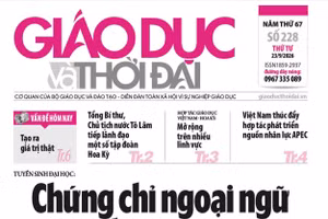 Tin tức báo in 23/9: Chứng chỉ ngoại ngữ về đúng vai trò