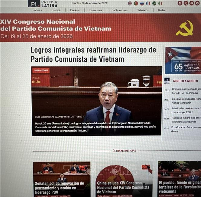 Hãng thông tấn Mỹ Latinh Prensa Latina của Cuba đưa tin về Đại hội XIV của Đảng Cộng sản Việt Nam. Ảnh chụp màn hình: Việt Hùng/PV TTXVN tại Cuba.