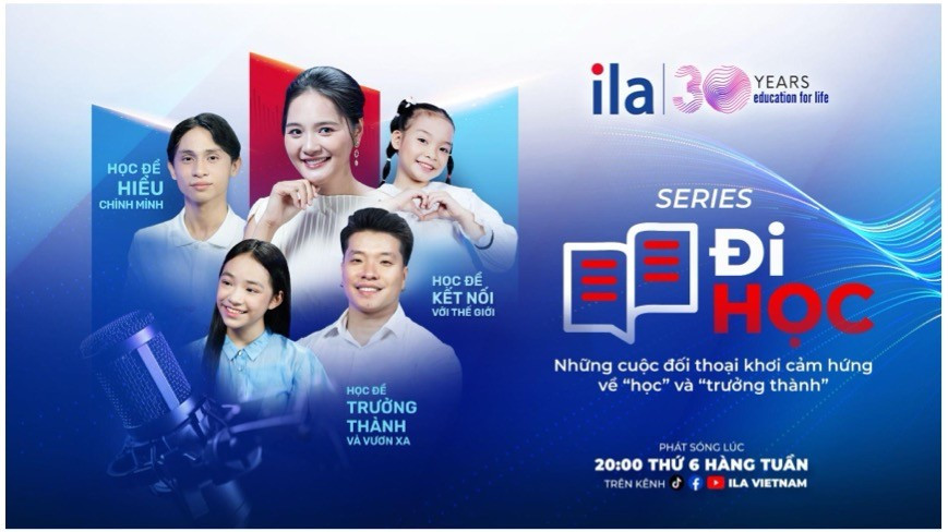 Series Đi học – dự án đặc biệt kỷ niệm 30 năm của ILA.