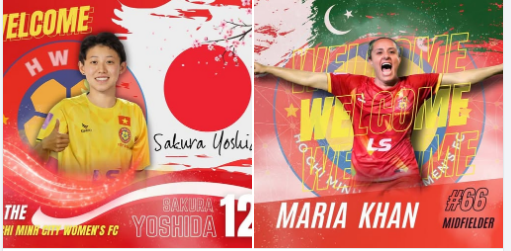 Maria Jamila Khan (Pakistan) và Sakura Yoshida (Nhật Bản) gia nhập CLB nữ TP.HCM.