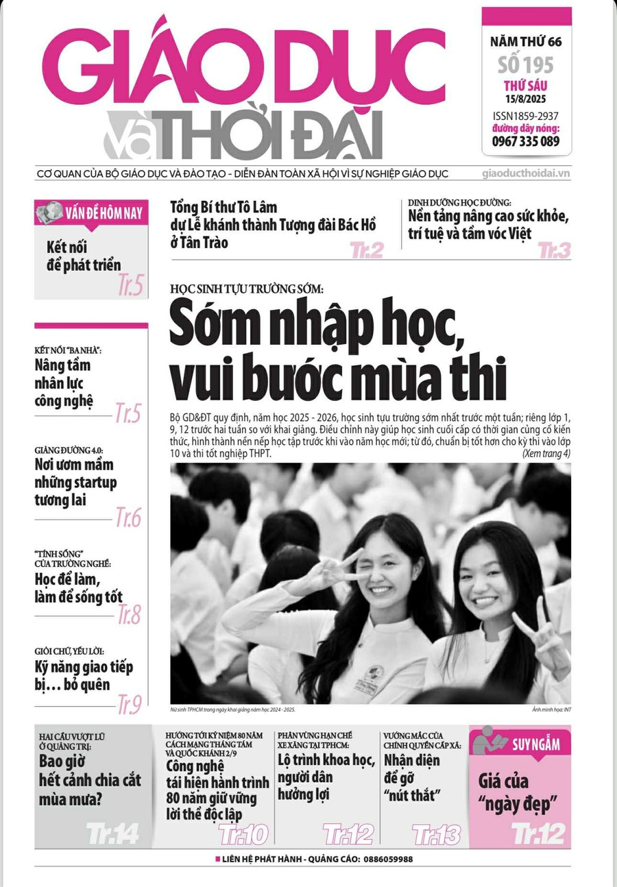 Tin tức báo in 15/8: Học để làm, làm để sống tốt
