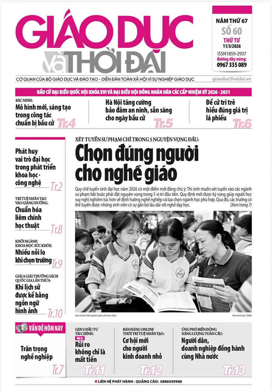 Tin tức báo in 11/3: Chọn đúng người cho nghề giáo