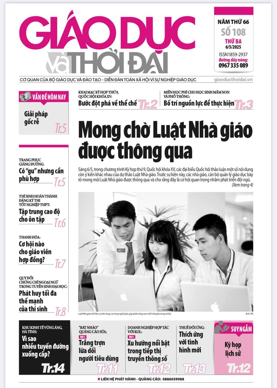 Tin tức báo in 6/5: Mong chờ Luật Nhà giáo được thông qua