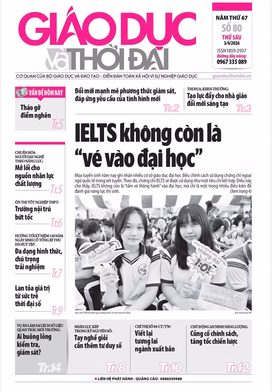 Tin tức báo in 3/4: IELTS không còn là 'vé vào đại học'
