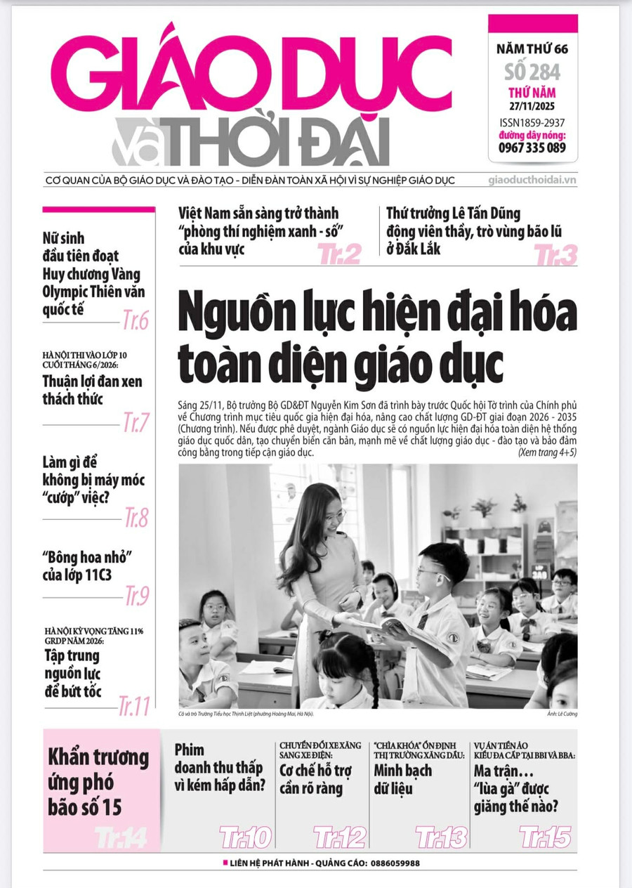 Tin tức báo in 27/11: Nguồn lực hiện đại hóa toàn diện giáo dục