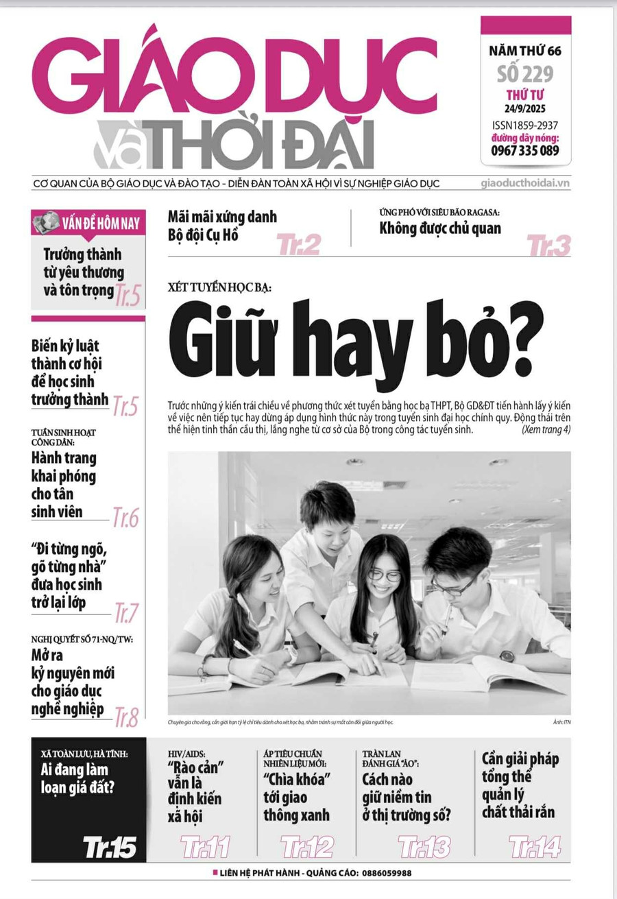 Tin tức báo in 24/9: Đặt lại vấn đề xét tuyển đại học bằng học bạ