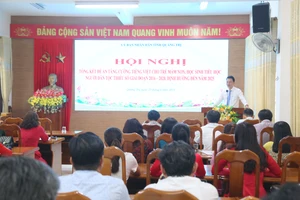 Sở GD&ĐT Quảng Trị tổ chức Hội nghị tổng kết đề án tăng cường tiếng Việt (TCTV) cho trẻ mầm non, học sinh tiểu học người dân tộc thiểu số.