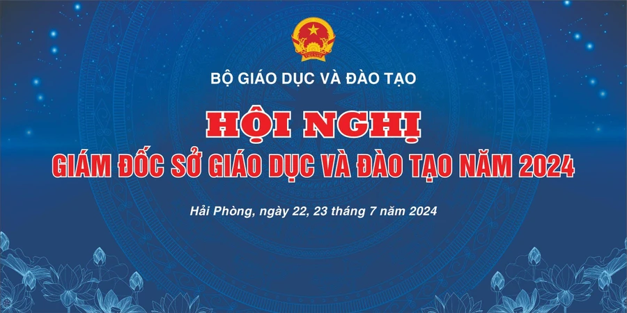 Bộ GD&ĐT tổ chức Hội nghị Giám đốc Sở năm 2024