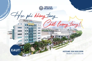 Trường Đại học Công nghệ Đông Á cam kết học phí không tăng, chất lượng tăng