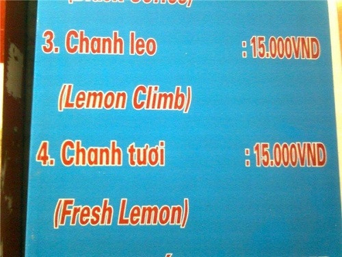 Chanh leo được dịch sát nghĩa thành "lemon climb" (quả chanh leo trèo). Chanh leo được dịch sát nghĩa thành lemon climb (quả chanh leo trèo).