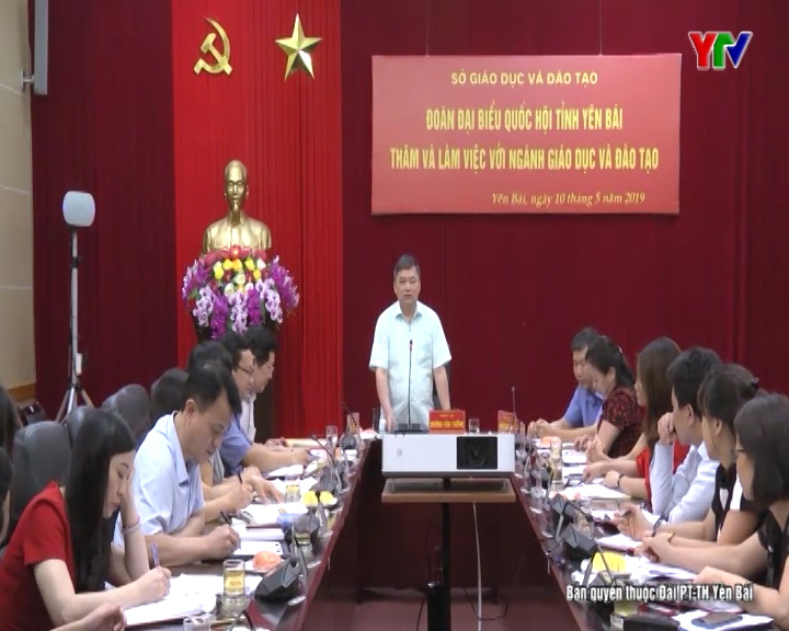 Đoàn Đại biểu Quốc hội tỉnh làm việc với Sở GD&ĐT Yên Bái ảnh 2 Đoàn Đại biểu Quốc hội tỉnh làm việc với Sở GD&ĐT Yên Bái ảnh 2