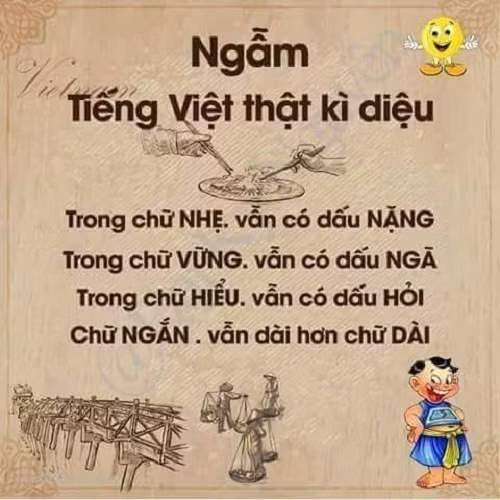 Tiếng Việt thật diệu kỳ!