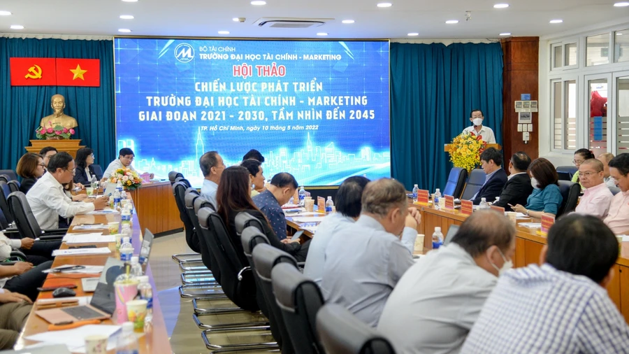 Hội thảo "Chiến lược phát triển Trường Đại học Tài chính – Marketing (UFM)giai đoạn 2021- 2030, tầm nhìn 2045"