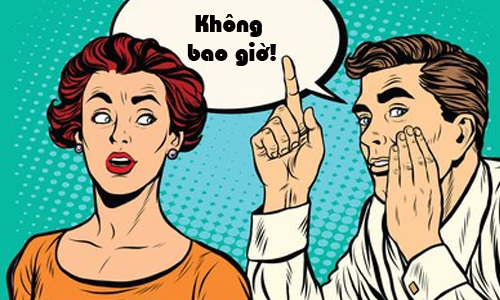 Đây là lý do đừng bao giờ nghe lời đàn ông hứa