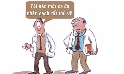 Lợi ích từ bệnh nhân đa nhân cách