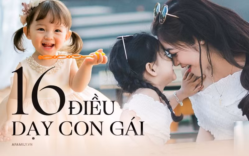Dạy con qua 16 điều.