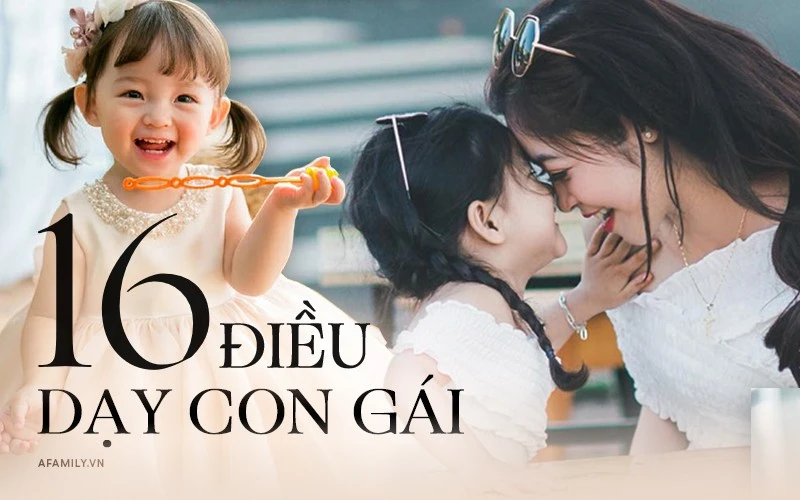 Dạy con qua 16 điều.