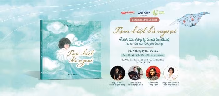 Đánh thức những ký ức tuổi thơ với hòa nhạc ‘Tạm biệt bà ngoại’