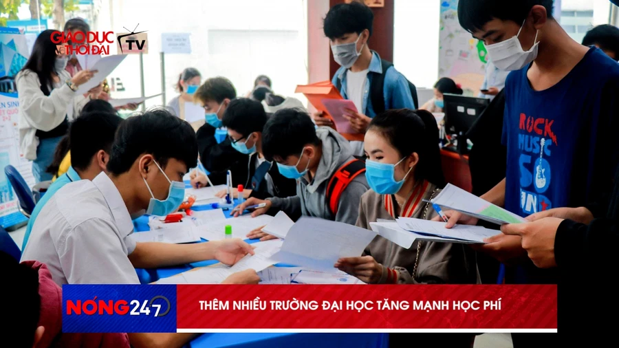 NÓNG 247 | Thêm nhiều trường đại học tăng mạnh học phí