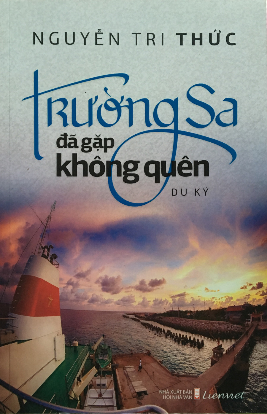 Cuốn du ký của nhà báo, TS Nguyễn Tri Thức. Cuốn du ký của nhà báo, TS Nguyễn Tri Thức.
