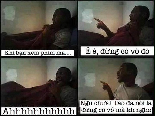 "Thánh" bình luận khi xem phim ma. Thánh bình luận khi xem phim ma - 10 ảnh hài hot nhất Facebook