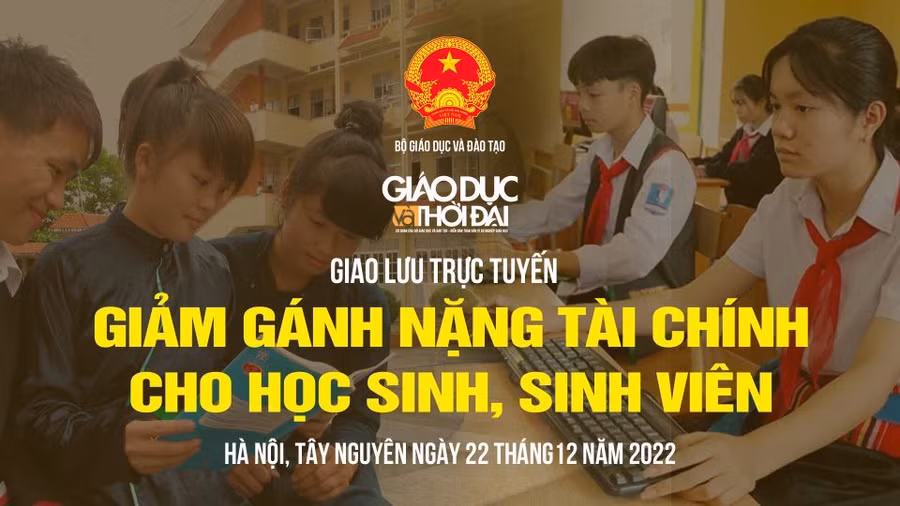 Giao lưu trực tuyến 'Giảm gánh nặng tài chính cho học sinh sinh viên'