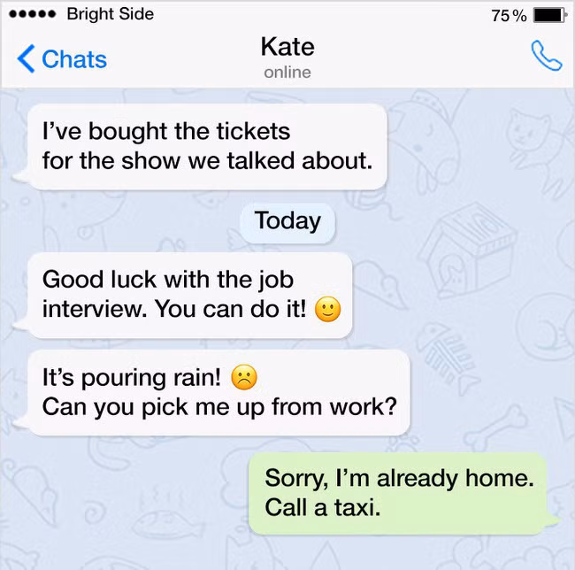 10 lý do khiến cô gái từng yêu bạn chết thôi một ngày bỗng kéo va li rời đi - Ảnh 8.