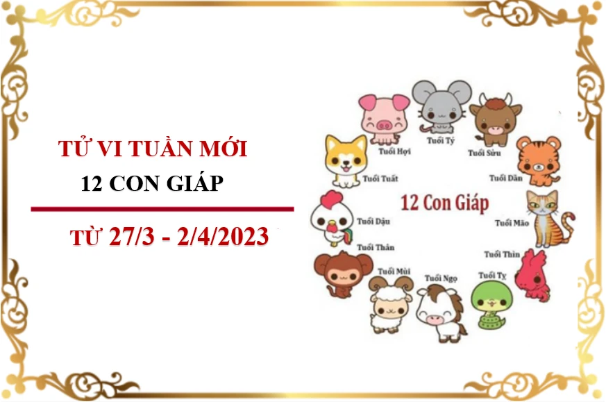 Tử vi tuần mới 12 con giáp từ 27/3-2/4: Sửu năng động, Tỵ ảm đạm