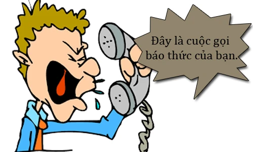 Bực mình vị bị báo thức hai lần