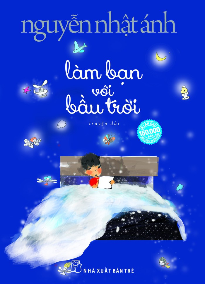 "Làm bạn với bầu trời” sẽ có 20.000 bản bìa cứng (in một lần duy nhất) phục vụ độc giả. "Làm bạn với bầu trời” sẽ có 20.000 bản bìa cứng (in một lần duy nhất) phục vụ độc giả.