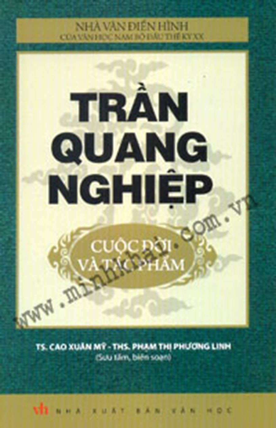 Trần Quang Nghiệp - nhà văn Nam Bộ có nhiều tác phẩm giàu chất trào phúng Trần Quang Nghiệp - nhà văn Nam Bộ có nhiều tác phẩm giàu chất trào phúng