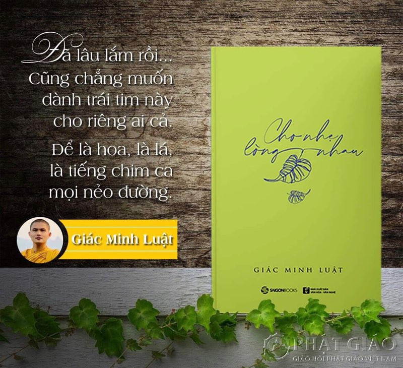 Cho nhẹ lòng nhau - cái nhìn nhân hậu từ bi của Đại đức Giác Minh Luật ảnh 3 Cho nhẹ lòng nhau - cái nhìn nhân hậu từ bi của Đại đức Giác Minh Luật ảnh 3