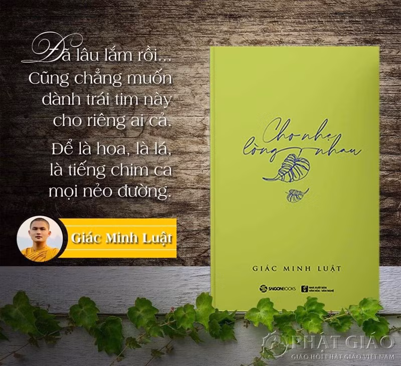 Cho nhẹ lòng nhau - cái nhìn nhân hậu từ bi của Đại đức Giác Minh Luật ảnh 3