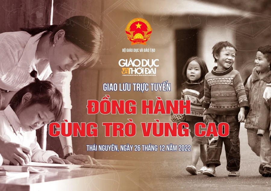 Chương trình Giao lưu trực tuyến chủ đề : “Đồng hành cùng trò vùng cao”