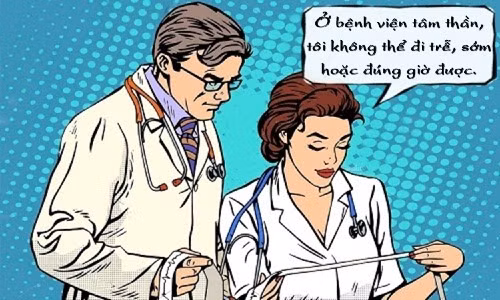 Không thể đi làm đúng giờ ở bệnh viện tâm thần