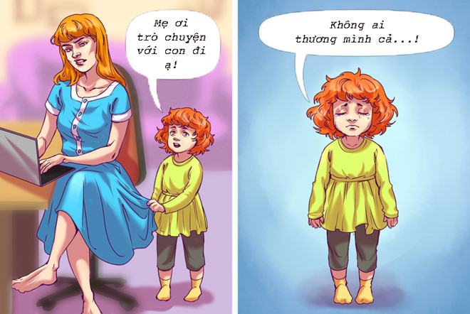 5. Không tôn trọng ý kiến của con: Phần lớn người trưởng thành đều không xem trọng ý kiến con nhỏ, cho rằng các bé không có gì phải lo lắng. Thực tế, trẻ con vốn nhạy cảm, nhu cầu trò chuyện cao và luôn muốn được kết nối cùng ba mẹ. Đừng để một ngày bạn phải hối tiếc trước sự im lặng và thiếu quan tâm của con cái đối với mình. 8 sai lam khi day con khien phu huynh hoi tiec hinh anh 5