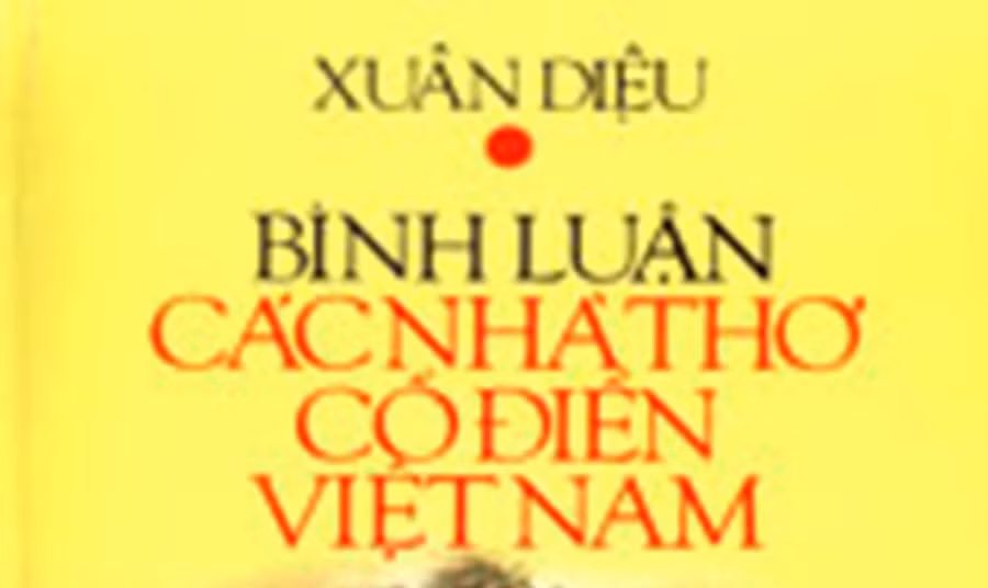Tiểu luận “Các nhà thơ cổ điển Việt Nam” của Xuân Diệu được xuất bản nhiều lần (Ảnh 3 bìa sách) .