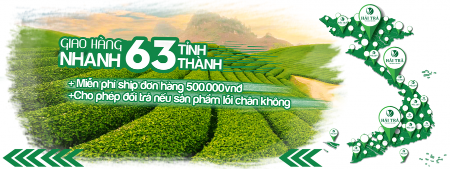 Giao trà Thái Nguyên tận nhà trên toàn quốc 63 tỉnh thành Giao trà Thái Nguyên tận nhà trên toàn quốc 63 tỉnh thành