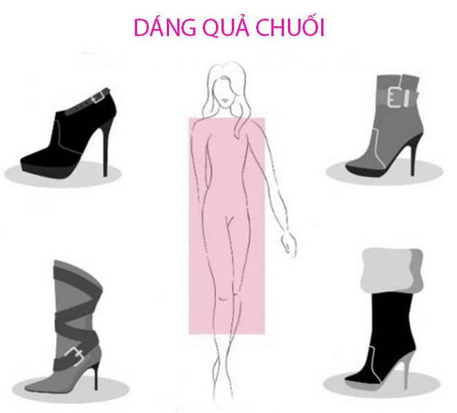 Chọn bốt không lộ nhược điểm cho 7 dáng người Chọn bốt không lộ nhược điểm cho 7 dáng người