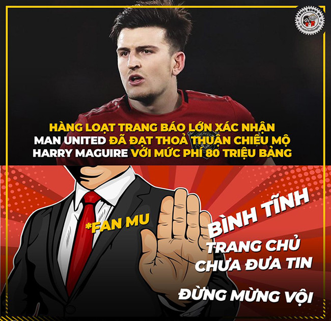 Ảnh chế: Fan MU mòn mỏi chờ nổ "bom tấn" Maguire hình ảnh 2 anh che: fan mu mon moi cho no "bom tan" maguire hinh anh 2