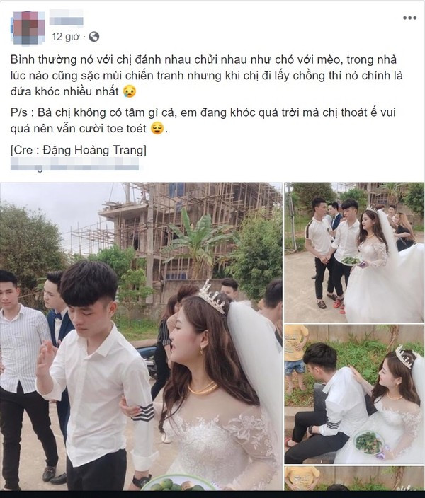 Ở nhà thì chí chóe nhau, lúc chị đi lấy chồng cậu em lại khóc như mưa ảnh 1 Bài viết được đăng tải trên mạng xã hội Facebook.