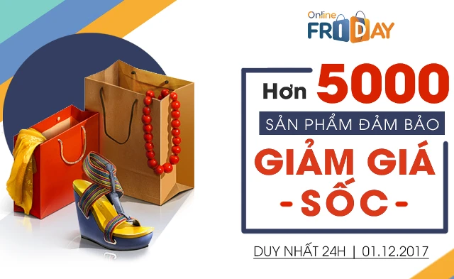 5000 sản phẩm đảm bảo trong ngày mua sắm trực tuyến Online Friday