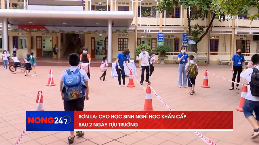 NÓNG 247 | Sơn La cho học sinh tạm nghỉ học sau hai ngày tựu trường