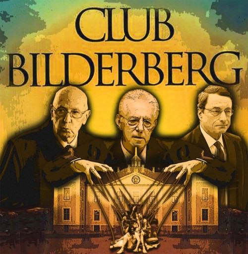 Câu lạc bộ Bilderberg: Hội kín "thao túng cả thế giới" ảnh 2 Câu lạc bộ Bilderberg: Hội kín "thao túng cả thế giới" ảnh 2