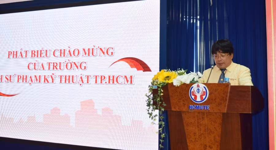 PGS.TS Đỗ văn Dũng - Hiệu trưởng Trường Đại học Sư phạm Kỹ thuật TPHCM - phát biểu chào mừng