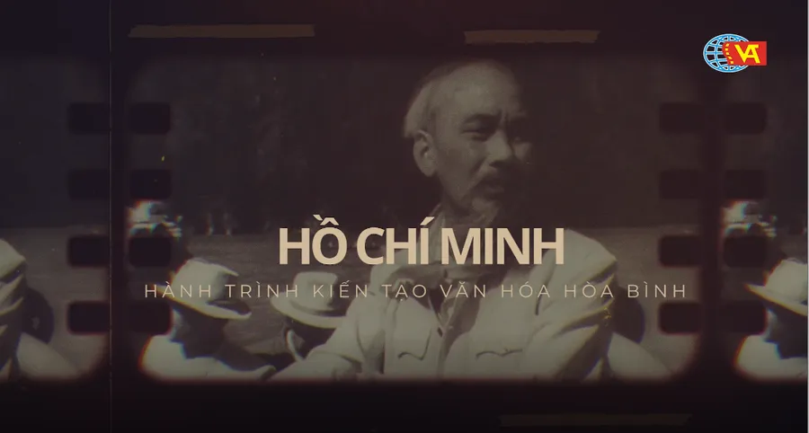Bộ phim 'Hồ Chí Minh - Hành trình kiến tạo văn hóa hòa bình' là một trong những tác phẩm sẽ được chiếu trong dịp này.