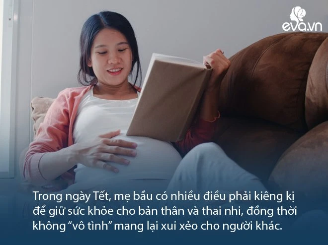5 điều bà bầu nên kiêng kị dịp Tết ông bà thường nhắc
