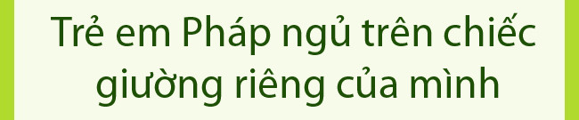 Học cha mẹ Pháp cách dạy con không mè nheo, ăn vạ ảnh 2 cong-thuc-dac-biet-de-cha-me-phap-day-con-khong-me-nheo-an-va-1