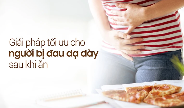 Đau dạ dày sau khi ăn một lượng nhỏ là điều bất thường 